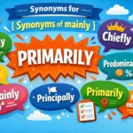 synonyms of mainly