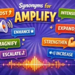 synonyms for amplify