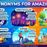 Synonyms for Amazing